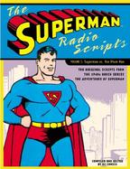 The Superman Radio Scripts: Superman Vs. the Atom Man cover
