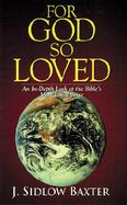 For God So Loved An In-Depth Look at the Bible's Most Loved Verse cover