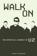 Walk on The Spiritual Journey of U2 cover