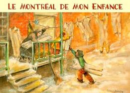 Le Montreal De Mon Enfance cover
