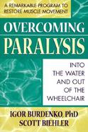 Overcoming Paralysis: Out of the Wheelchair and Into the Water cover