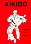 Aikido An Introduction to Tomiki-Style  Randori-No-Kata & Variations cover