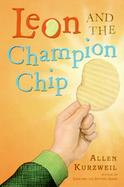 Leon And The Champion Chip cover