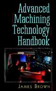 Advanced Machining Technology Handbook cover