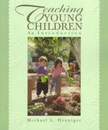 Teaching Young Children:intro. cover