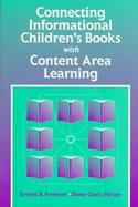 Connecting Informational Children's Books With Content Area Learning cover