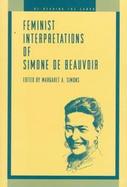 Feminist Interpretations of Simone De Beauvoir cover