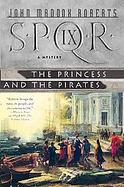 Spqr IX The Princess And The Pirates cover