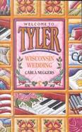 Tyler #3 Wisconsin Wedding cover