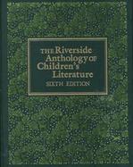 The Riverside Anthology of Childrens Literature cover