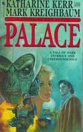 Palace: A Novel of the Pinch cover