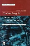 Technology and Economic Development: The Dynamics of Local, Regional, and National Competitiveness cover