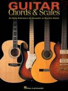 Guitar Chords & Scales An Easy Reference for Acoustic or Electric Guitar cover