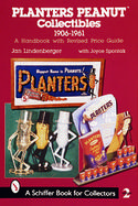 Planters Peanut Collectibles, 1960-1961 A Handbook and Price Guide cover