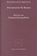 Survey on Classical Inequalities cover