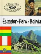 Ecuador, Peru, Bolivia cover