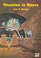 Vacation in Space (The Galaxy 5 Series) cover