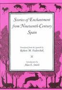 Stories of Enchantment from Nineteenth-Century Spain cover