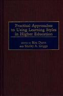 Practical Approaches to Using Learning Styles in Higher Education cover