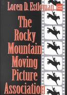 The Rocky Mountain Moving Picture Association cover