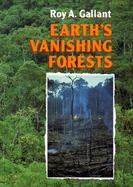 Earth's Vanishing Forests cover
