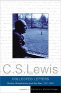 The Collected Letters of C.S. Lewis Books, Broadcasts and the War, 1931-1949 (volume2) cover