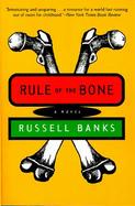 Rule of the Bone A Novel cover