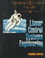 Linear Control Systems Engineering cover