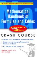 Schaum's Easy Outlines Mathematical Handbook of Formulas and Tables cover