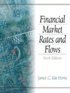 Financial Market Rates and Flows cover