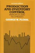 Production and Inventory Control Principles and Techniques cover