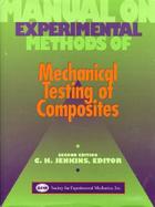 Manual on Experimental Methods for Mechanical Testing of Composites cover