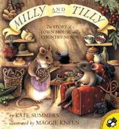 Milly and Tilly: The Story of a Town Mouse and a Country Mouse cover