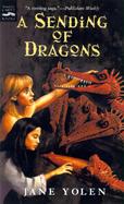 A Sending of Dragons: The Pit Dragon Trilogy, Volume Three cover