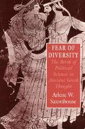 Fear of Diversity The Birth of Political Science in Ancient Greek Thought cover