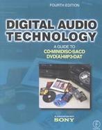 Digital Audio Technology A Guide to Cd, Minidisc, Sacd, Dvd(A), Mp3 and Dat cover