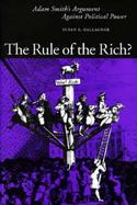 The Rule of the Rich?: Adam Smith's Argument Against Political Power cover
