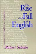 The Rise and Fall of English Reconstructing English As a Discipline cover