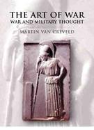Art of War: War and Military Thought cover