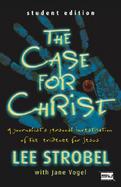 The Case For Christ A Journalist's Personal Investigation Of The Evidence For Jesus cover