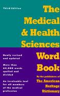 The Medical & Health Sciences Word Book cover