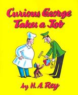 Curious George Takes a Job Carry Along cover