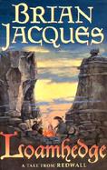 Loamhedge A Novel of Redwall cover
