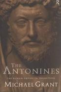 The Antonines The Roman Empire in Transition cover