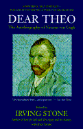 Dear Theo The Autobiography of Vincent Van Gogh cover