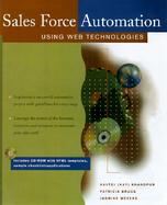 Sales Force Automation Using Web Technologies cover