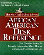 The New York Public Library African American Desk Reference cover