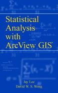 Statistical Analysis With Arcview G I S cover