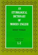 Etymological Dictionary of Modern English (volume2) cover