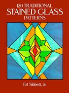 120 Traditional Stained Glass Patterns cover